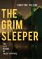 The Grim Sleeper