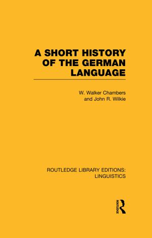 A Short History of the German Language (RLE Linguistics E