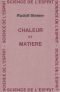 Chaleur et Matière