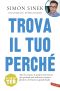 Trova Il Tuo Perché