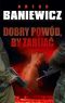 Dobry powód, by zabijać