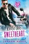 Ride Me Sweetheart (Sweetheart, Colorado)