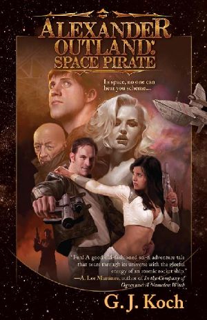 Alexander Outland · Space Pirate