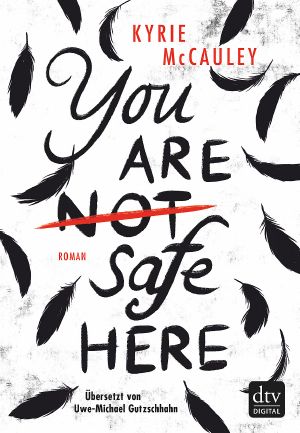 You are (not) safe here