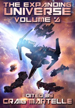 The Expanding Universe 4 · Space Adventure, Alien Contact, & Military Science Fiction (Science Fiction Anthology)