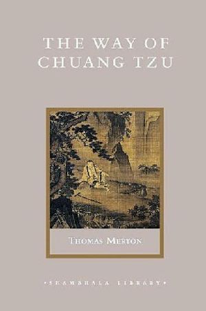 The Way of Chuang Tzu