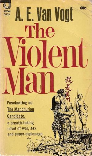 The violent man