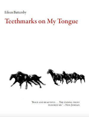 Teethmarks on My Tongue: A Novel