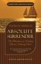 Absolute Surrender · The Blessedness of Forsaking All and Following Christ