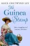 The Guinea Stamp · Spies, Smuggling and Romantic Adventure