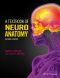 A Textbook of Neuroanatomy