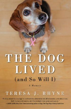 The Dog Lived (and So Will I)