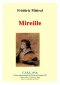 Mireille · Poeme Provencal (1859)