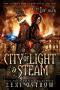 City of Light & Steam (City of War Book 1)