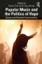 Popular Music and the Politics of Hope: Queer and Feminist Interventions