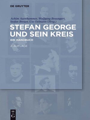 Stefan George und sein Kreis