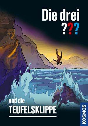 Die drei Fragezeichen - und die Teufelsklippe