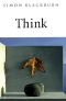 Think · A Compelling Introduction to Philosophy