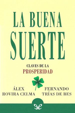 La Buena Suerte