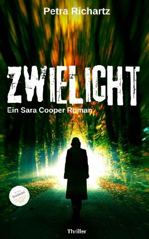 Zwielicht: Sara Cooper (8) (German Edition)