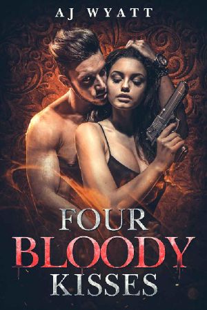 Four Bloody Kisses