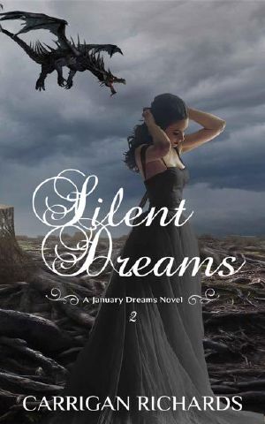 Silent Dreams (January Dreams Series Book 2)