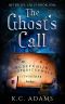 The Ghost's Call