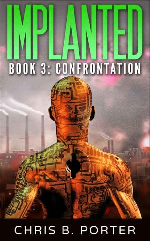 Confrontation (Implanted Book 3)