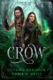 Crow (Faeries of Oz Book 2)