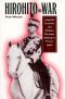 Hirohito and War · Imperial Tradition and Military Decision Making in Pre-War Japan