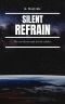 Silent Refrain