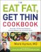 The Eat Fat, Get Thin Cookbook · More Than 175 Delicious Recipes for Sustained Weight Loss and Vibrant Health