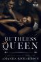 Ruthless Queen: A Reverse Harem Romance (Ruthless Royals Book 2)