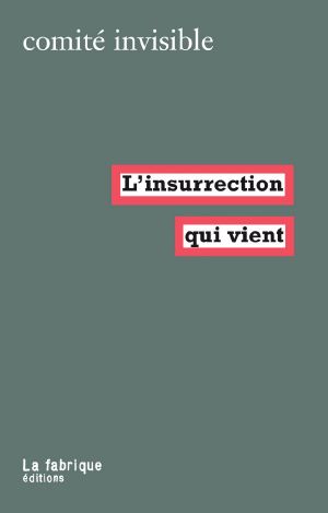 L'insurection qui vient