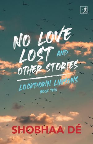 No Love Lost and Other Stories