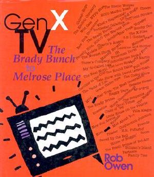 Gen X TV · the Brady Bunch to Melrose Place