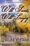 Wild Secret, Wild Longing · A Sweet Historical Western Romance Novella (The Front Range Series Book 3)