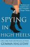 Spying in High Heels (High Heels Mysteries #1)