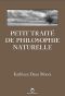 Petit Traité De Philosophie Naturelle