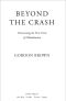 Beyond the Crash · Overcoming the First Crisis of Globalization