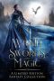 Wrath of Swords and Magic: A Limited Edition Fantasy Collection