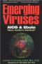 Emerging Viruses - Aiyds and Ebola by Leanard Horowitz