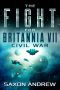 The Fight for Britannia 7: Civil War