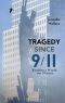 Tragedy Since 9/11