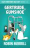 Gertrude, Gumshoe Cozy Mystery Box Set