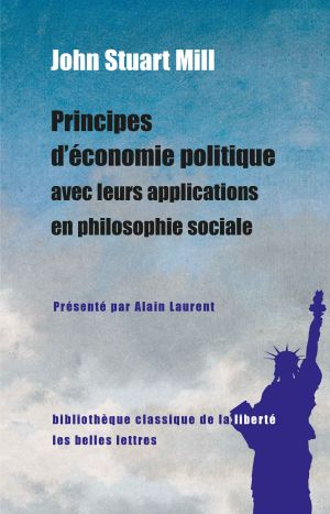 Principes d’économie politique avec leurs applications en philosophie sociale · Extraits des livres IV et V