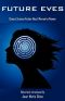 Future Eves · Classic Science Fiction About Women by Women