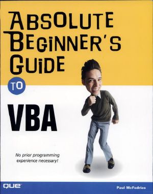 Absolute Beginners Guide to VBA