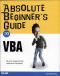 Absolute Beginners Guide to VBA