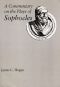 A Commentary on the Plays of Sophocles